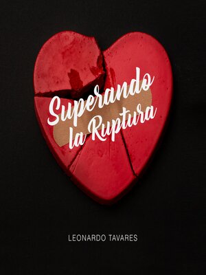 cover image of Superando la Ruptura